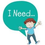 Cartoon of boy saying "I need", self-advocacy skill learned in ABA in Toronto